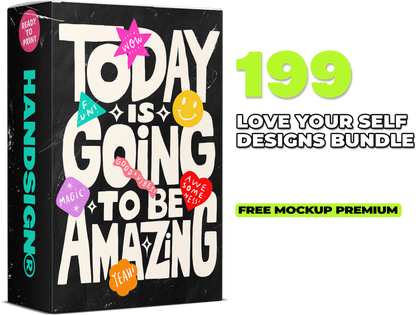 199 Love Your Self Designs Bundle