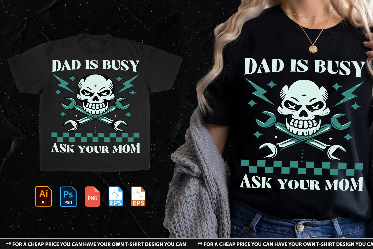 Dad Is Busy Ask Your Mom Tshirt Design Handsign.Studio